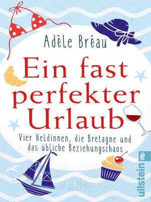 cover image of Ein fast perfekter Urlaub